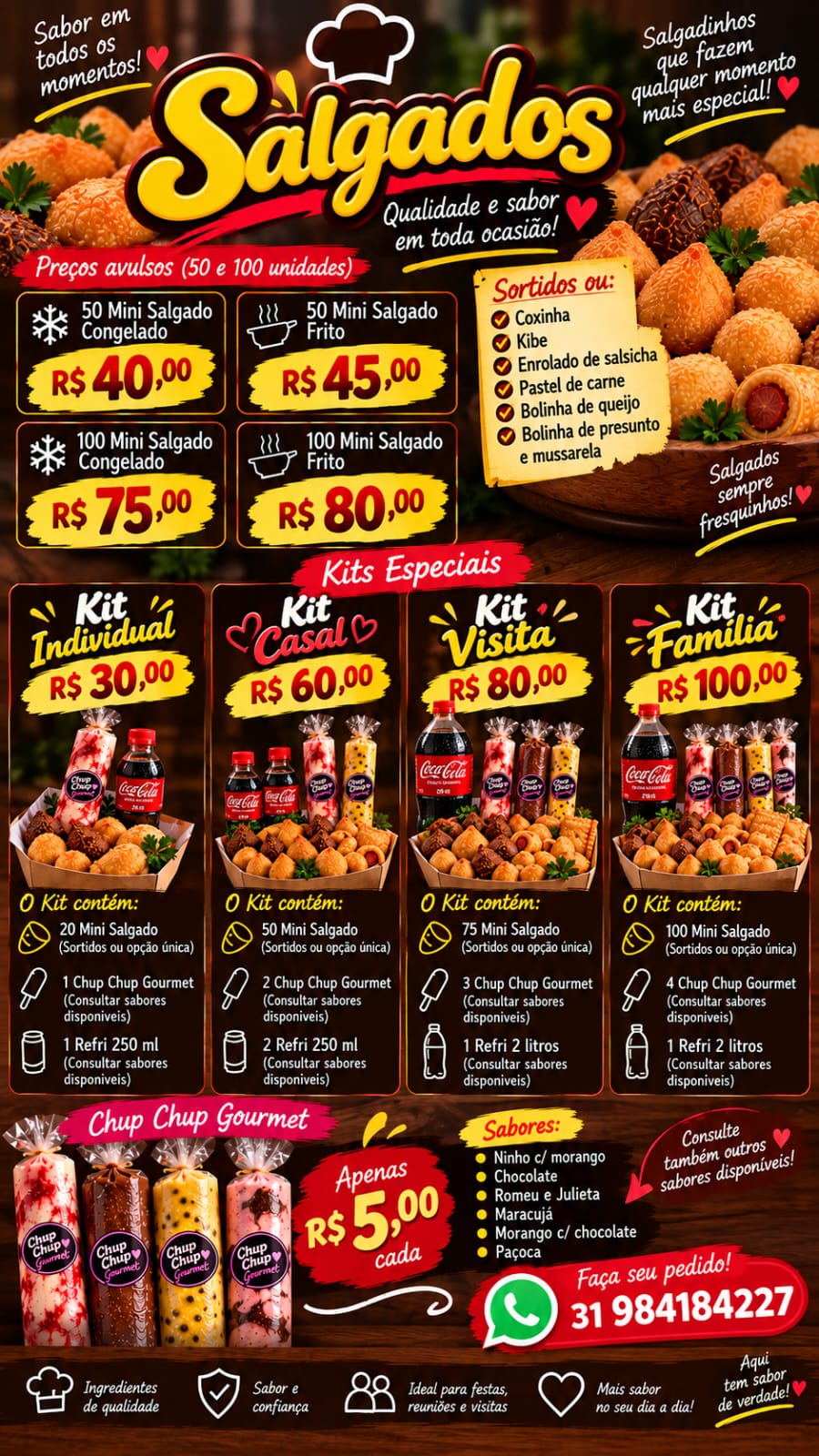 Kit Individual: barquinha com mini salgados, um Chup Chup Gourmet e um refrigerante 250 ml